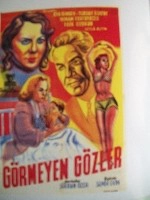 Görmeyen Gözler
