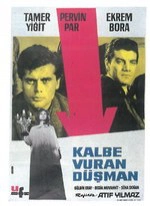 Kalbe Vuran Düşman