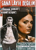 Sana Layık Değilim
