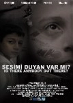 Sesimi Duyan Var Mı?
