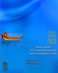 Tuna Nehri Aksam Diyor