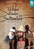 Ustalar Alimler Ve Sultanlar