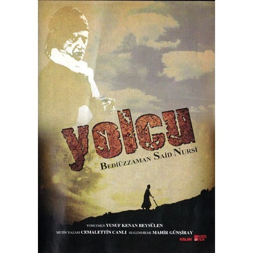 Yolcu: Bediüzzaman Said Nursi